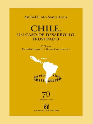 cover image of Chile, un caso de desarrollo frustrado